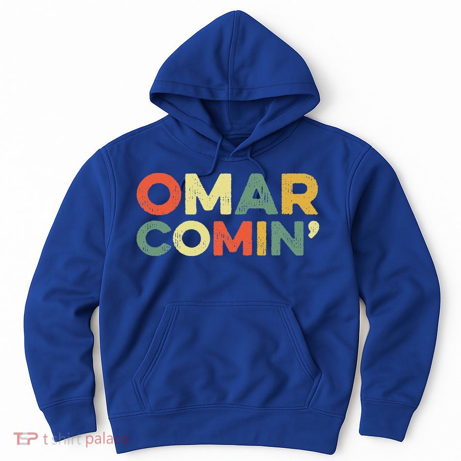 Omar Comin Wire Funny Meme Trending Popular Culture Slang Hoodie