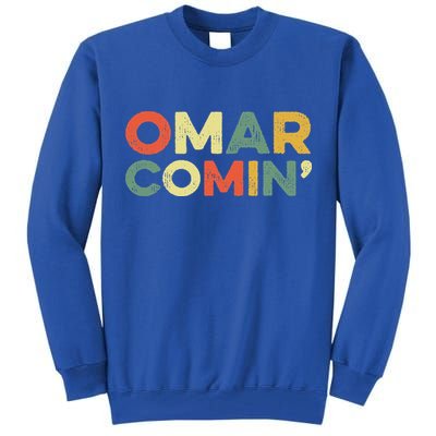 Omar Comin Wire Funny Meme Trending Popular Culture Slang Tall Sweatshirt