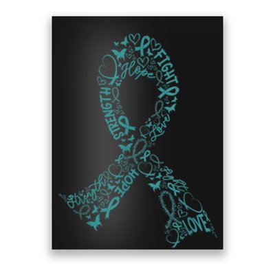 Ovarian Cancer Warrior Teal Ribbon Awareness Gift Poster