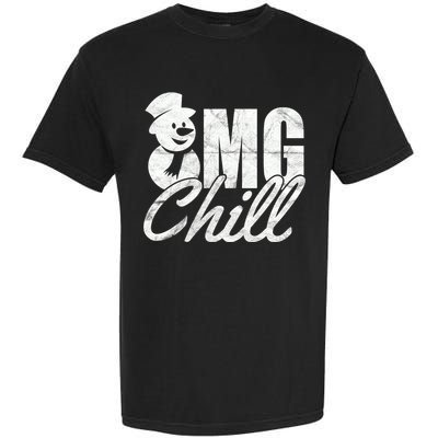 OMG Chill Winter Snowman Garment-Dyed Heavyweight T-Shirt