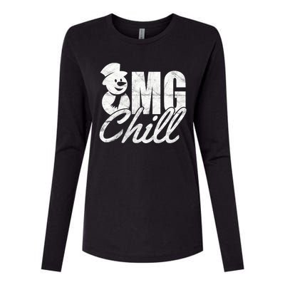 OMG Chill Winter Snowman Womens Cotton Relaxed Long Sleeve T-Shirt