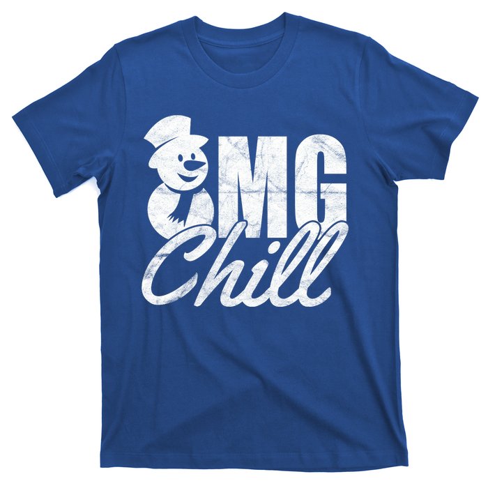 OMG Chill Winter Snowman T-Shirt