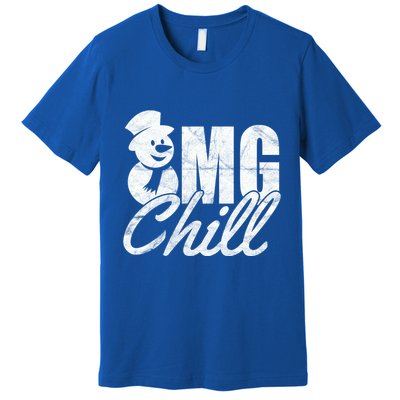 OMG Chill Winter Snowman Premium T-Shirt