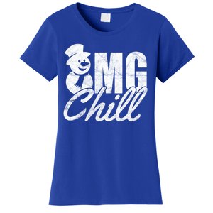 OMG Chill Winter Snowman Women's T-Shirt