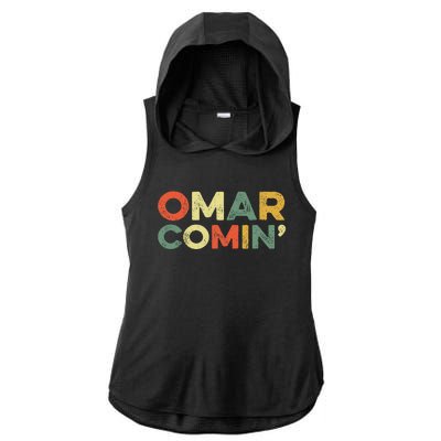 Omar Comin Wire Funny Meme Trending Popular Culture Slang Ladies PosiCharge Tri-Blend Wicking Draft Hoodie Tank