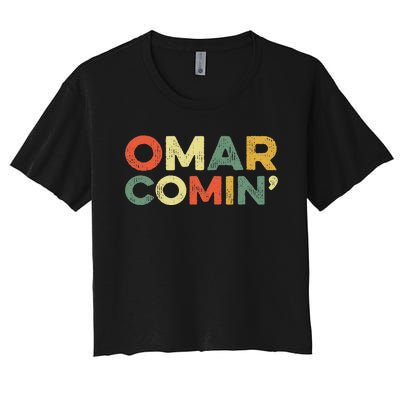 Omar Comin Wire Funny Meme Trending Popular Culture Slang Women's Crop Top Tee