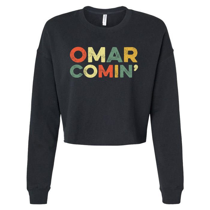 Omar Comin Wire Funny Meme Trending Popular Culture Slang Cropped Pullover Crew