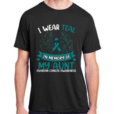 Ovarian Cancer Wings I Wear Teal In Memory Of My Aunt Adult ChromaSoft Performance T-Shirt