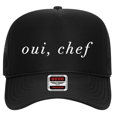 Oui Chef Yes Chef French Brigade Cooking Line Cook Foodie Trucker Hat