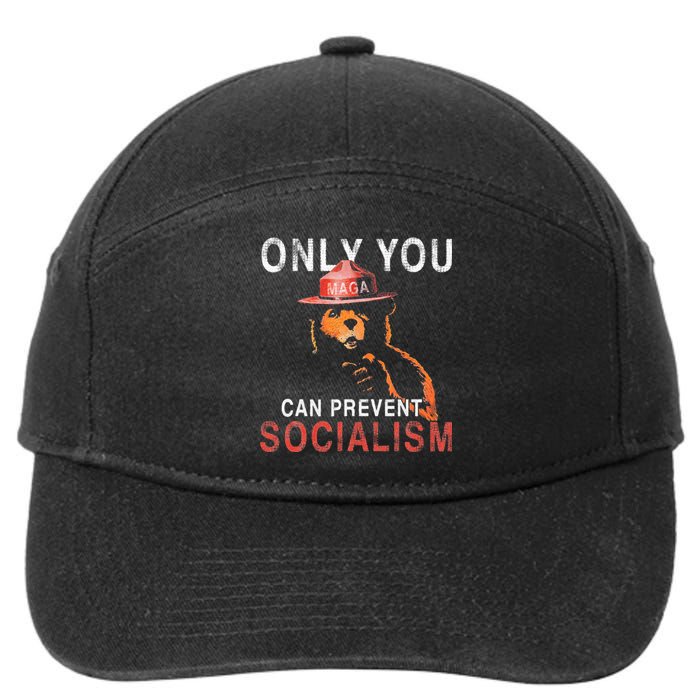 Only Can You Prevent Maga Socialism Funny Gift 7-Panel Snapback Hat