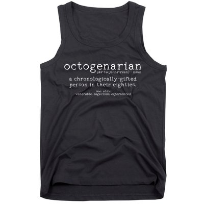 Octogenarian Definition 80 Years Old 80th Birthday Gift Tank Top