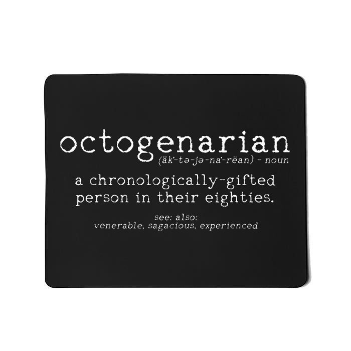 Octogenarian Definition 80 Years Old 80th Mousepad