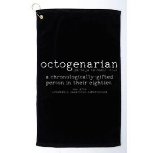 Octogenarian Definition 80 Years Old 80th Platinum Collection Golf Towel