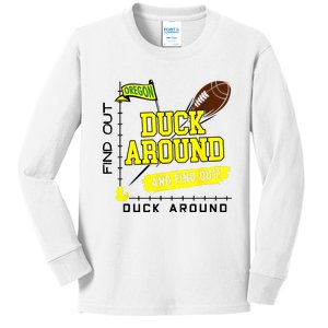 Oregon Duck Around And Find Out Kids Long Sleeve Shirt