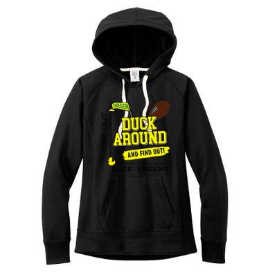 Oregon Duck Around And Find Out Women's Fleece Hoodie