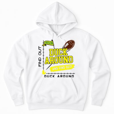 Oregon Duck Around And Find Out Hoodie