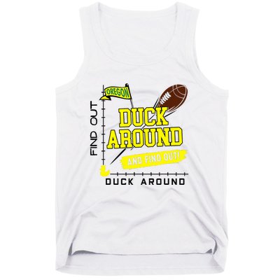 Oregon Duck Around And Find Out Tank Top