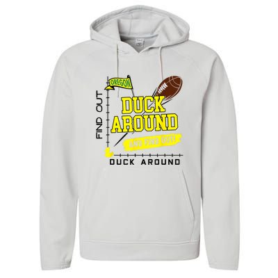 Oregon Duck Around And Find Out Performance Fleece Hoodie