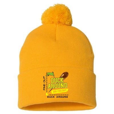 Oregon Duck Around And Find Out Pom Pom 12in Knit Beanie