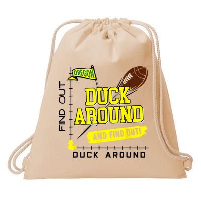 Oregon Duck Around And Find Out Drawstring Bag