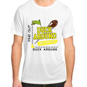 Oregon Duck Around And Find Out Adult ChromaSoft Performance T-Shirt