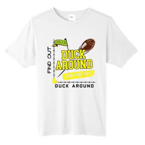 Oregon Duck Around And Find Out Tall Fusion ChromaSoft Performance T-Shirt