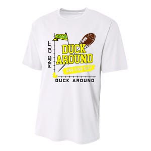 Oregon Duck Around And Find Out Performance Sprint T-Shirt