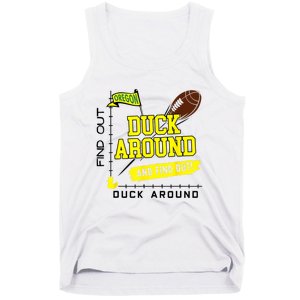 Oregon Duck Around And Find Out Tank Top