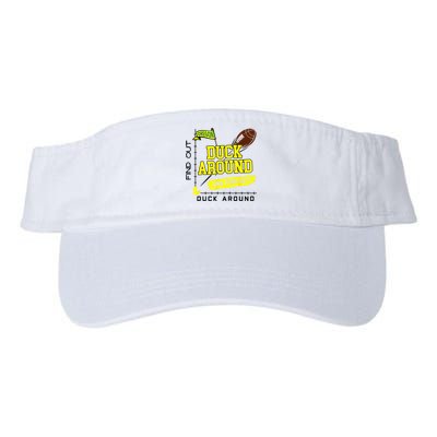 Oregon Duck Around And Find Out Visor