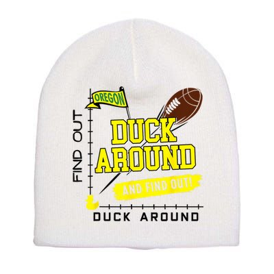 Oregon Duck Around And Find Out Short Acrylic Beanie