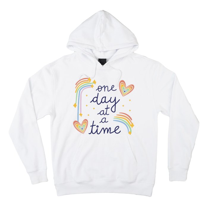 One Day At A Time Rainbow Hoodie