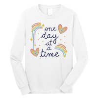 One Day At A Time Rainbow Long Sleeve Shirt