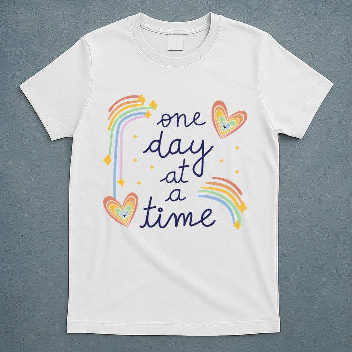 One Day At A Time Rainbow T-Shirt