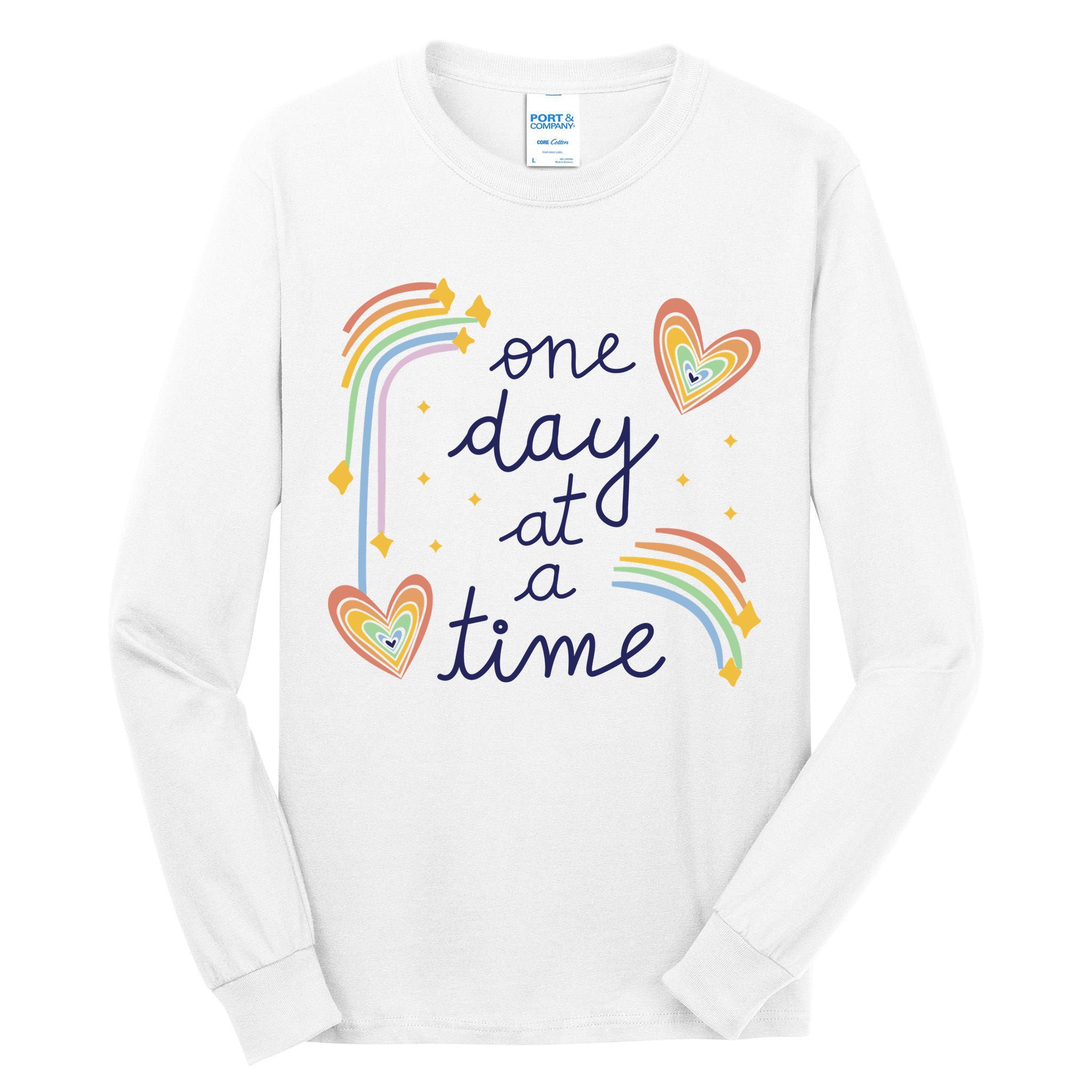 One Day At A Time Rainbow Tall Long Sleeve T-Shirt