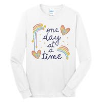 One Day At A Time Rainbow Tall Long Sleeve T-Shirt