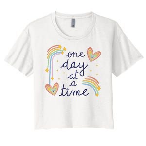 One Day At A Time Rainbow Women's Crop Top Tee