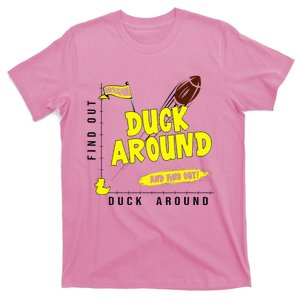 Oregon Duck Around And Find Out T-Shirt