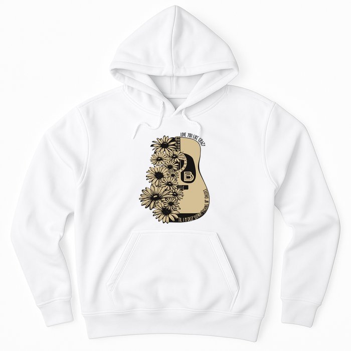 On Davis Bd Love You Like Crazy Til Im Deep Down Pushing Up Daisies Hoodie