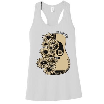 On Davis Bd Love You Like Crazy Til Im Deep Down Pushing Up Daisies Women's Racerback Tank