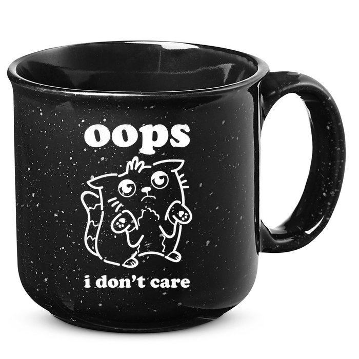 Oops I DonT Care 15oz Campfire Ceramic Mug
