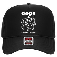 Oops I DonT Care Trucker Hat