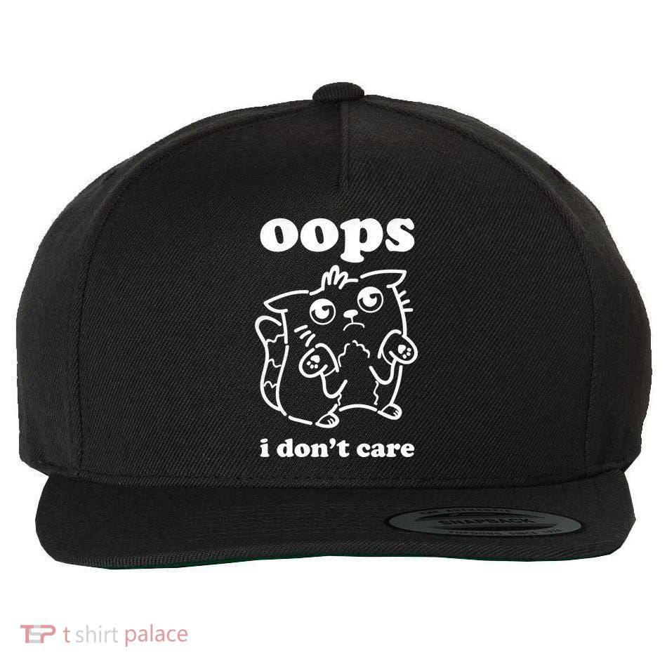 Oops I DonT Care Wool Snapback Cap