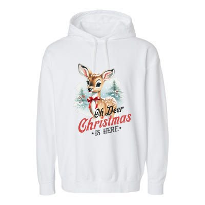 Oh Deer Christmas Is Here Garment-Dyed Fleece Hoodie