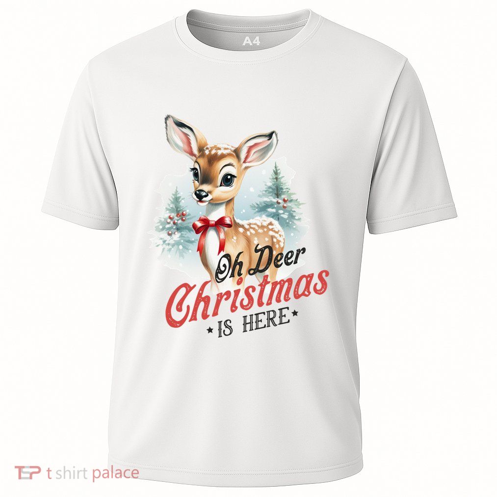 Oh Deer Christmas Is Here Performance Shirt