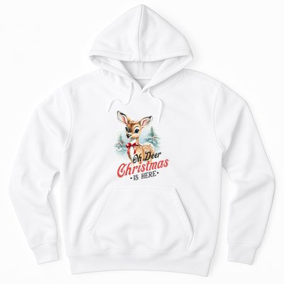 Oh Deer Christmas Is Here Hoodie