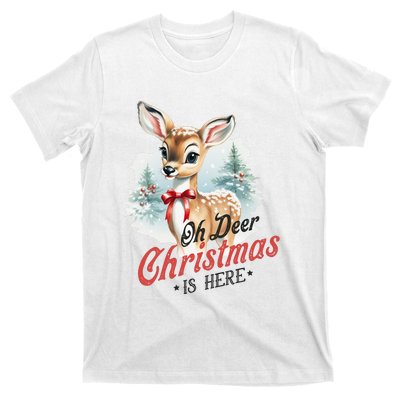 Oh Deer Christmas Is Here T-Shirt