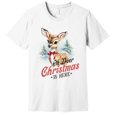 Oh Deer Christmas Is Here Premium T-Shirt