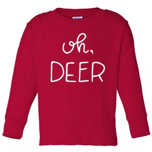 Oh Deer Christmas Cute Christmas Toddler Long Sleeve Shirt