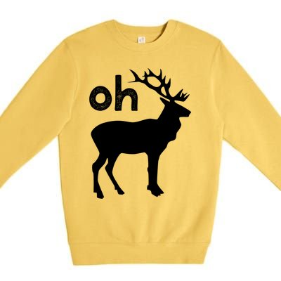 Oh Deer Christmas Gift Funny Reindeer Pun Ugly Gift Premium Crewneck Sweatshirt