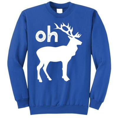 Oh Deer Christmas Gift Funny Reindeer Pun Ugly Gift Sweatshirt